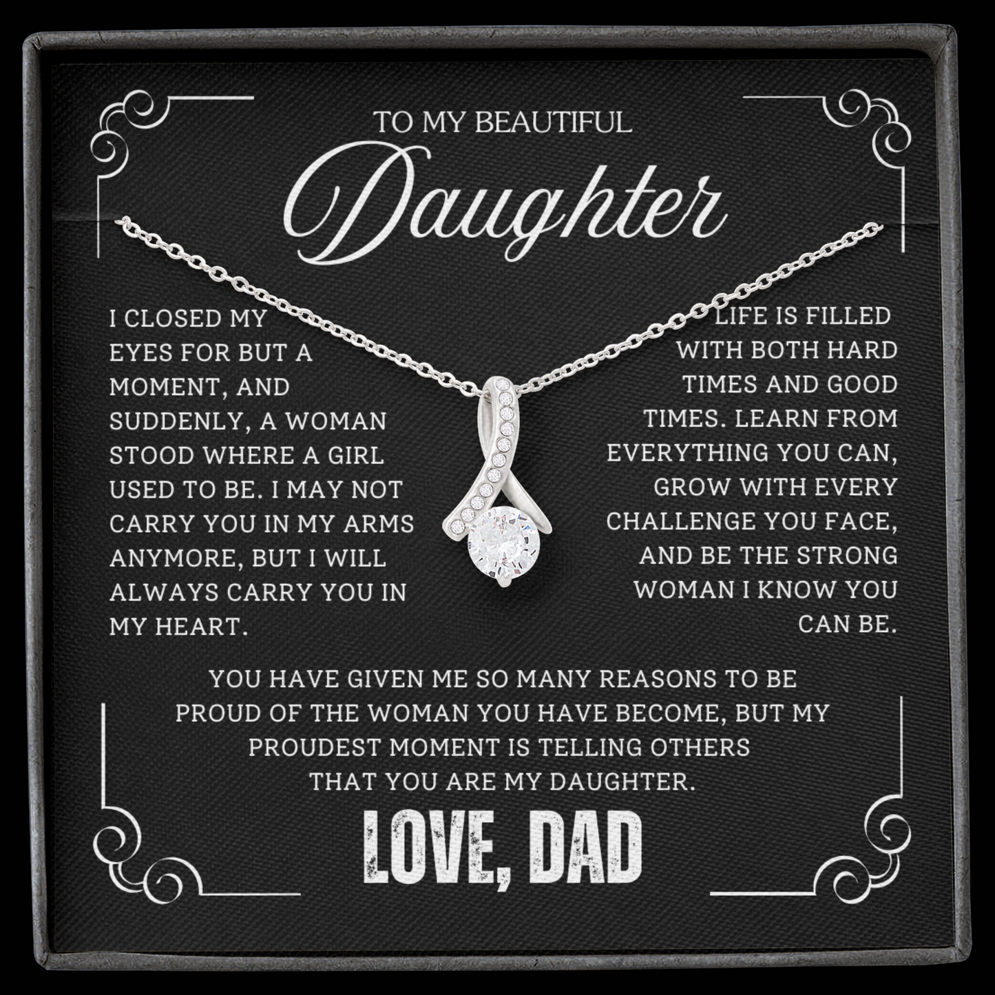 To My Daughter / From Dad - Luxury Alluring Beauty Necklace - SS#18