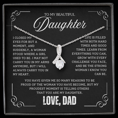 To My Daughter / From Dad - Luxury Alluring Beauty Necklace - SS#18