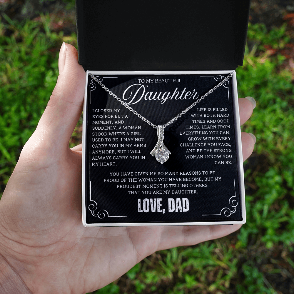 To My Daughter / From Dad - Luxury Alluring Beauty Necklace - SS#18