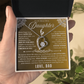 To My Daughter - From Dad - Luxury Necklace Gift Set SS#25